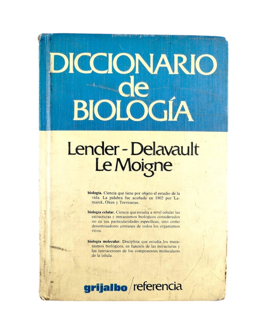 Diccionario de Biología by Lender-Delavault y Le Moigne