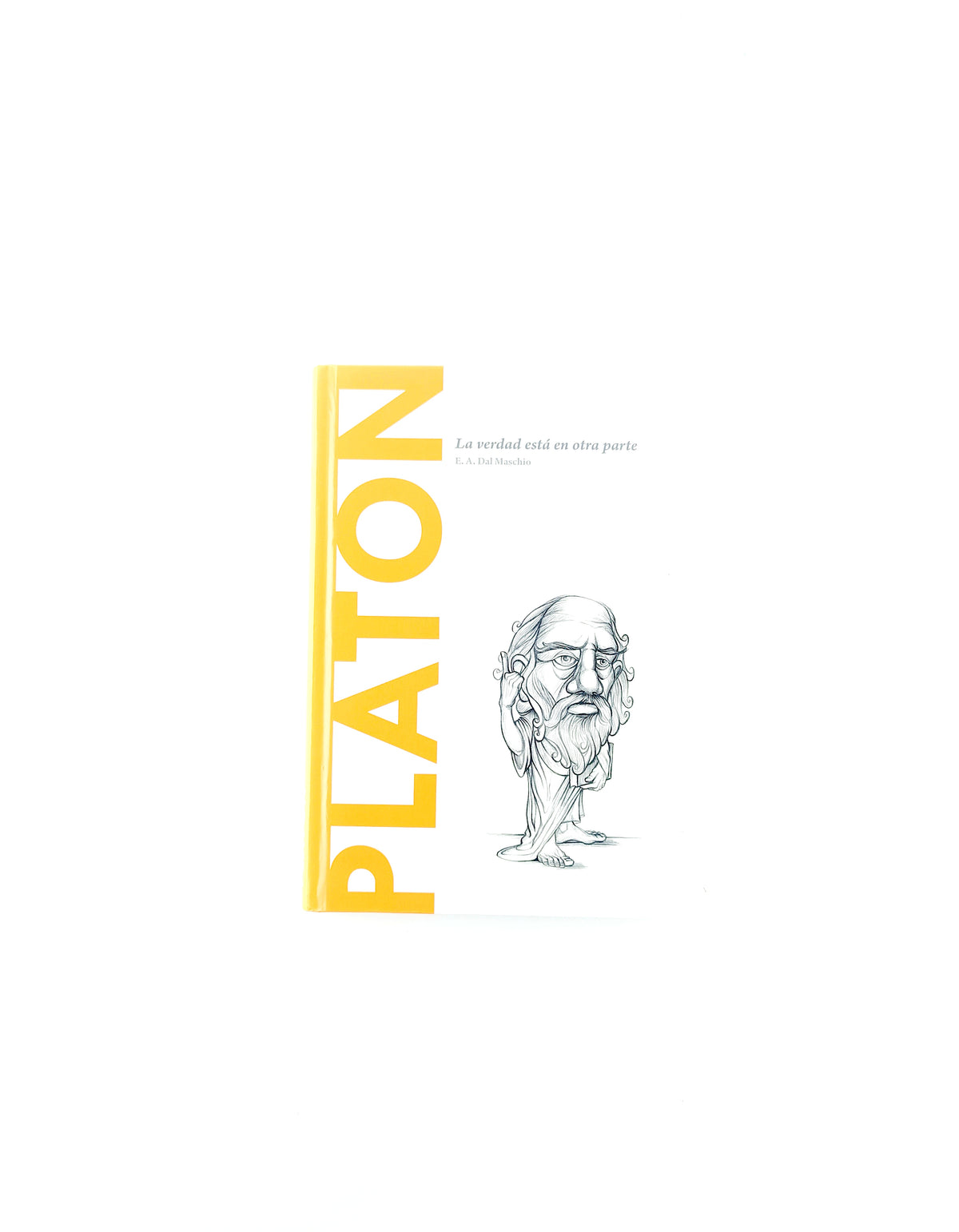 Platón la verdad está en otra parte by E. A. Dal Maschio