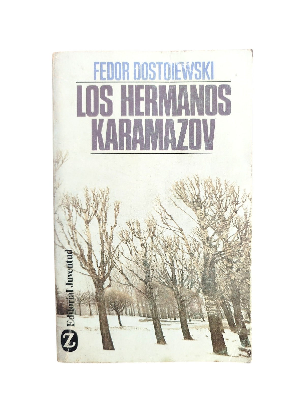 Los hermanos Karamazov by Fedor Dostoiewski