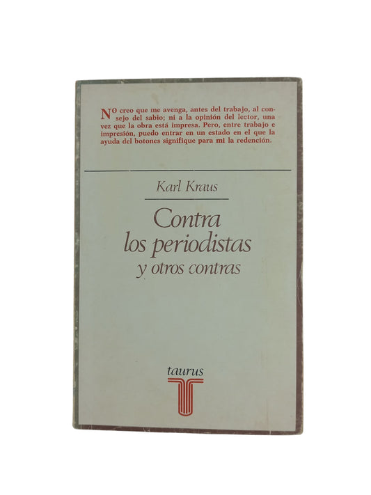 Contra los periodistas y otros contras by Karl Kraus