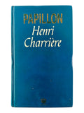 Papillon by Henri Charrière
