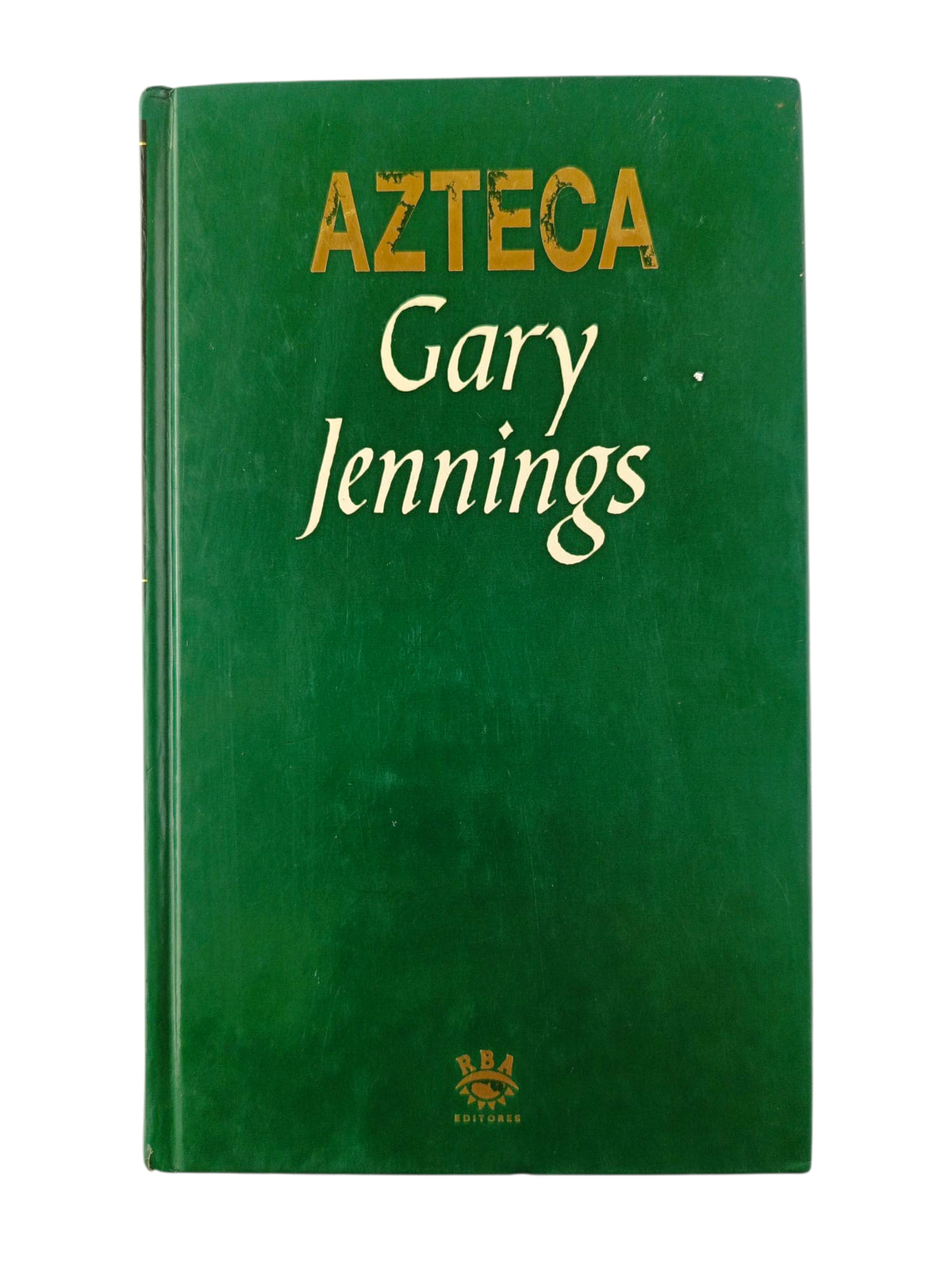 Azteca by Gary Jennings