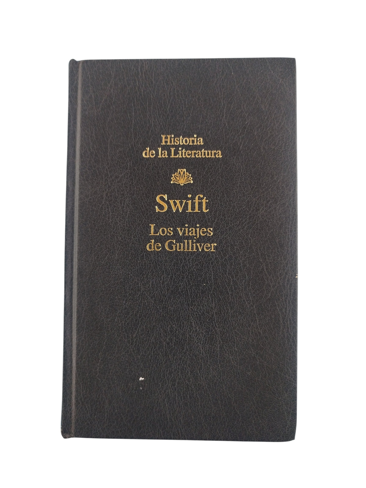Los viajes de Gulliver by Jonathan Swift