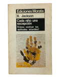 Cada niño una excepción cómo motivar las aptitudes infantiles by Brian Jackson