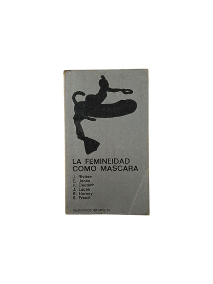 La femineidad como máscara