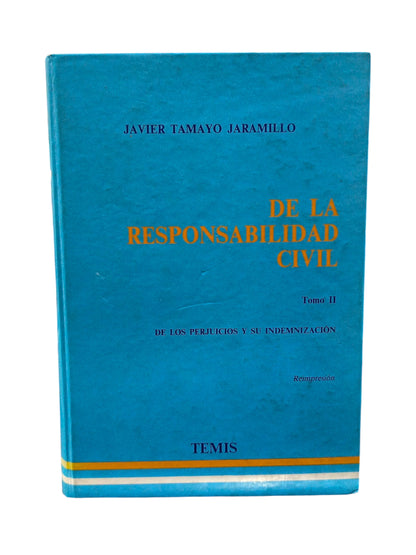 De la responsabilidad civil tomo 2
