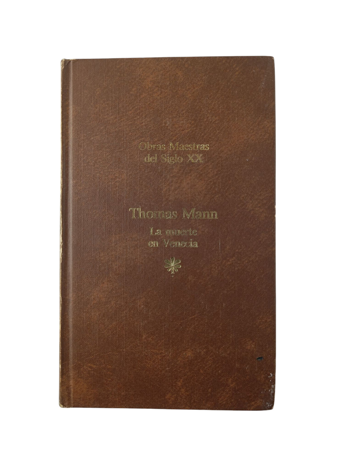 La muerte en Venecia by Thomas Mann