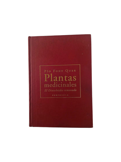 Plantas medicinales : El dioscórides renovado