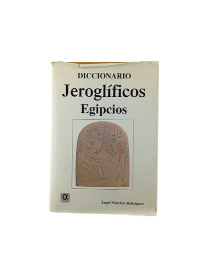 Diccionario de Jeroglificos Egipcios
