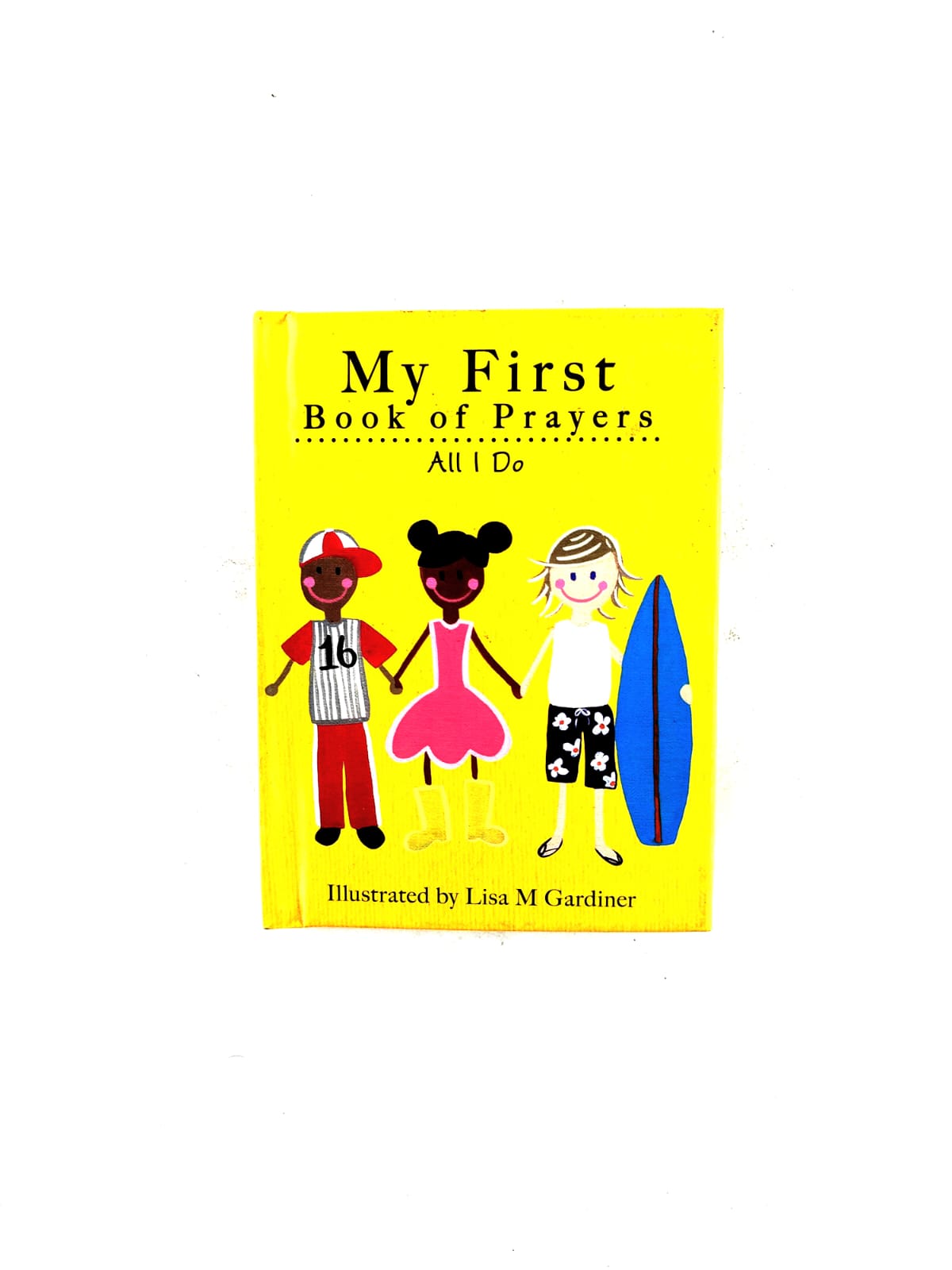 My first book of prayers by Lisa M Gardiner