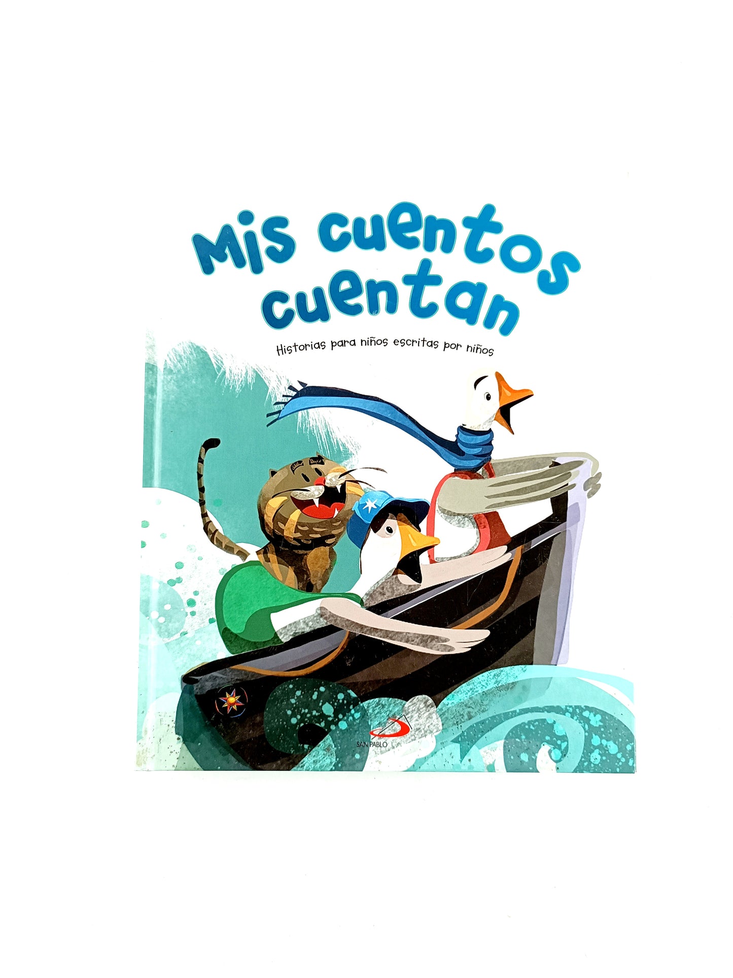 Mis cuentos cuentan. historias para niños escritas por niños