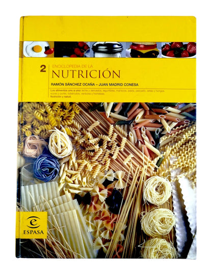 Enciclopedia de la Nutricion 2do Tomo by Ramon Sánchez Ocaña