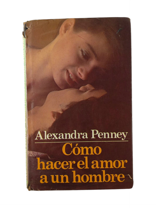 Cómo hacer el amor a un hombre