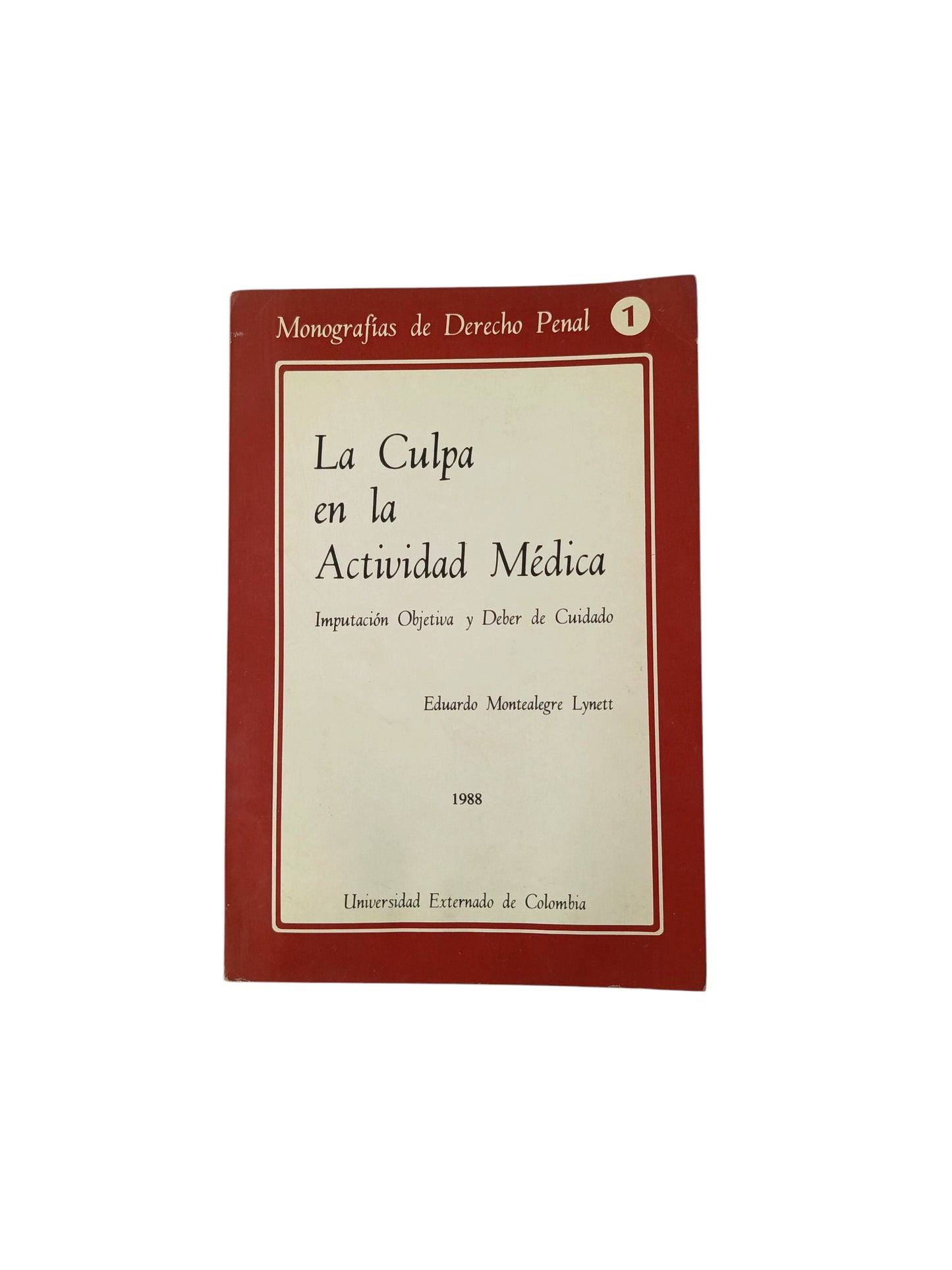 La culpa en la actividad médica
