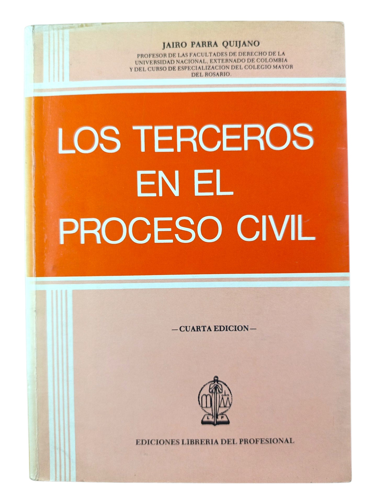 Los terceros en el proceso civil 4ta ed
