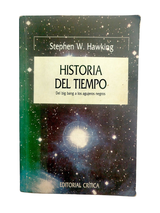 Historia del tiempo by Stephen W. Hawking