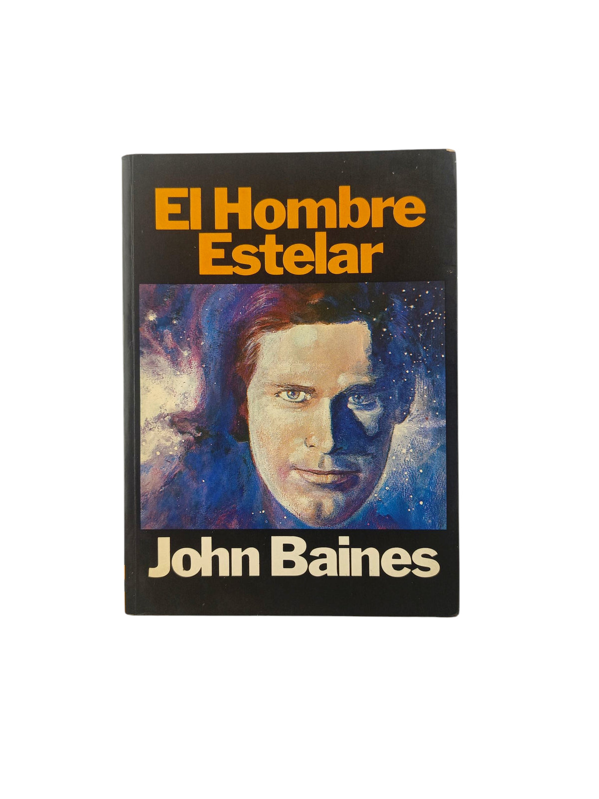 El Hombre Estelar by John Baines