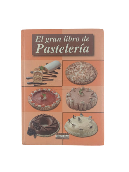 El gran libro de la pastelería