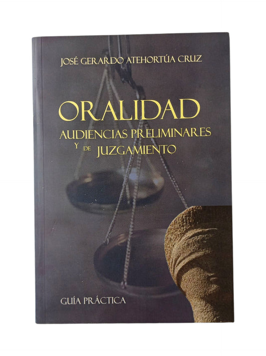Oralidad Audiencias Preliminares y de Juzgamiento