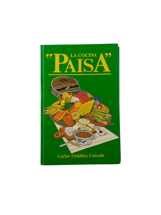 La cocina "paisa"