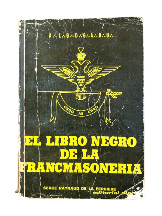 El Libro Negro De La Francmasonería