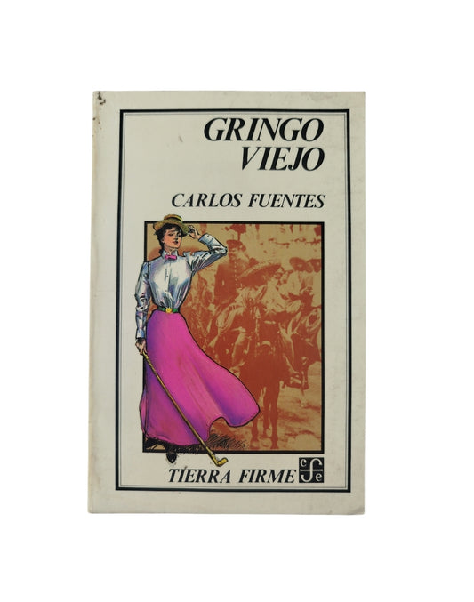 Gringo Viejo by Carlos Fuentes