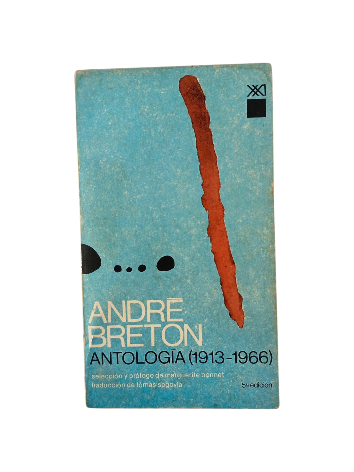Antología (1913-1966) 5ta ed by André Breton