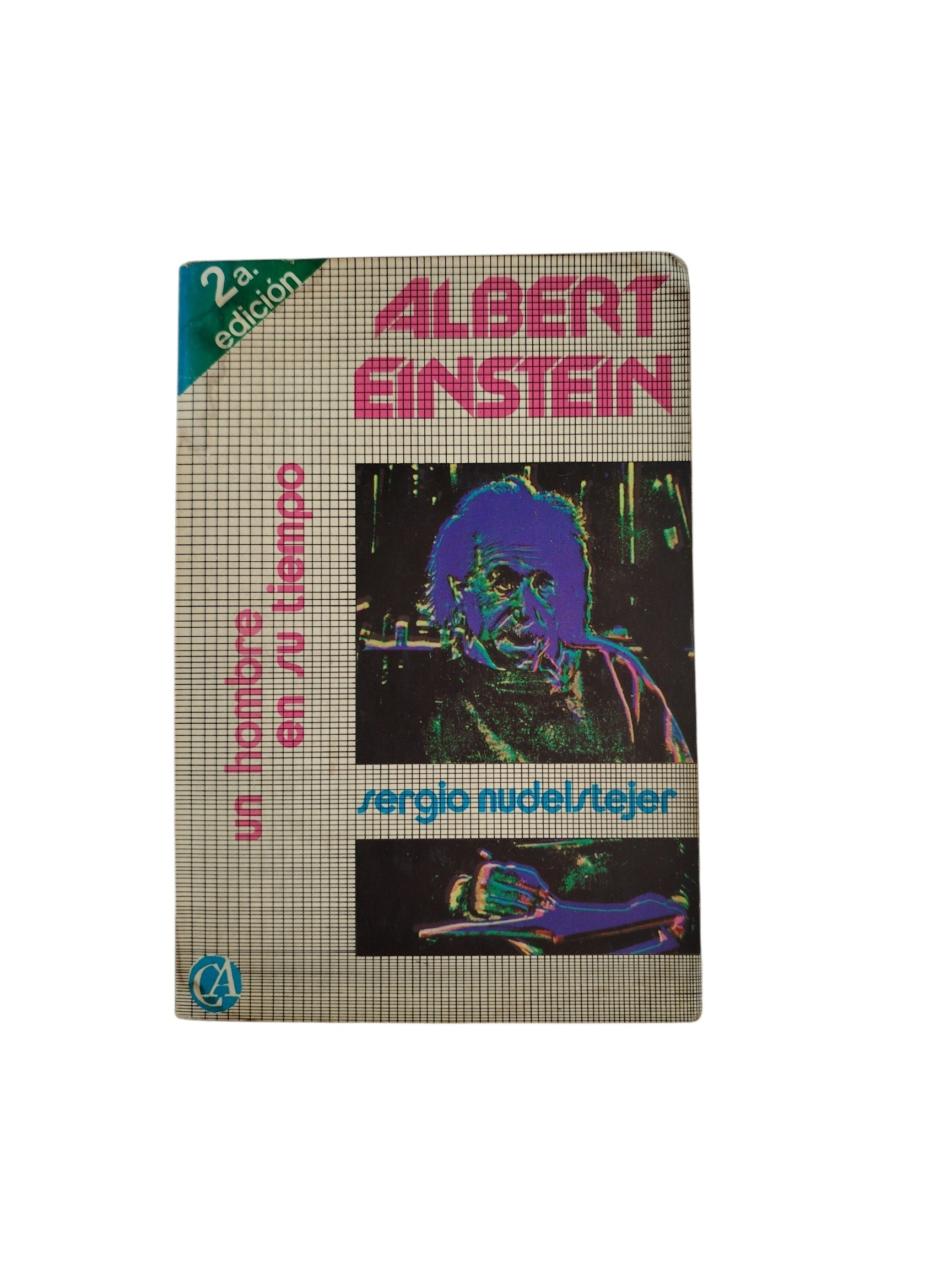 Un hombre en su tiempo by Albert Einstein