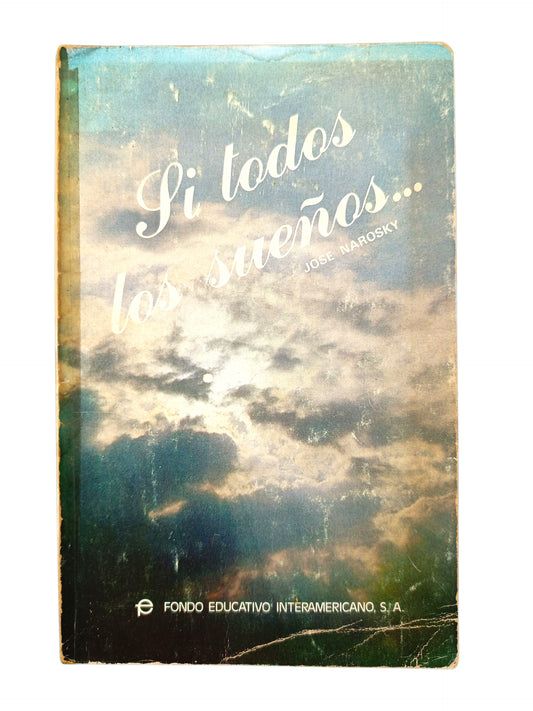 Si todos los sueños