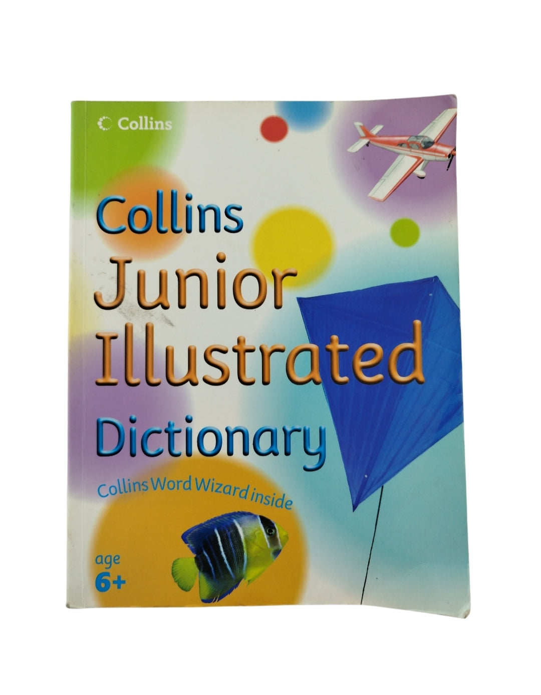 Collins junior illustrated dictionary by Collins Word Wizard Inside
