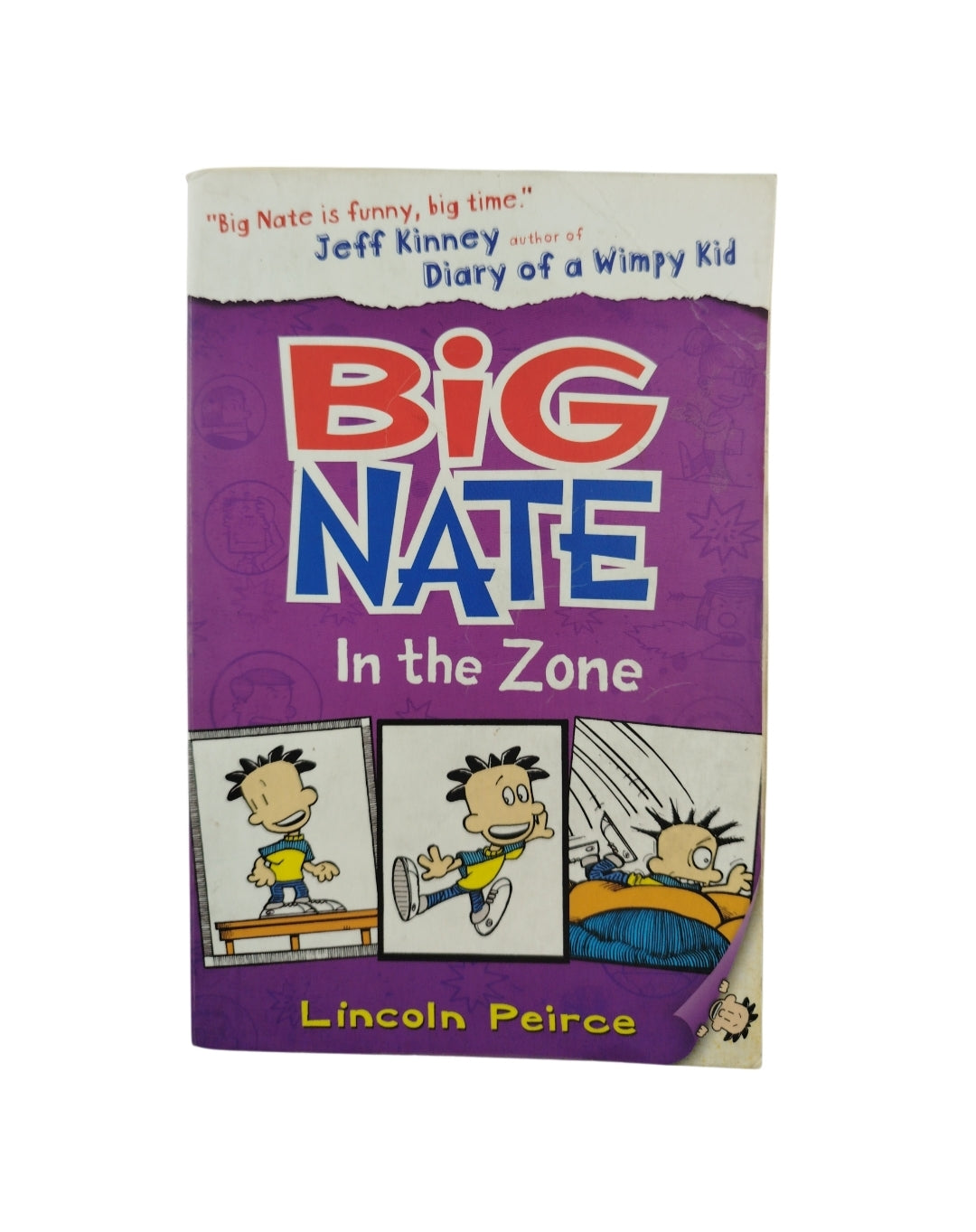 Big nate in the zone by Jeff Kinney