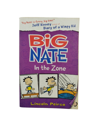 Big nate in the zone by Jeff Kinney