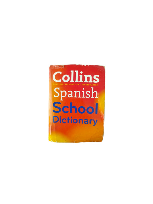 Collins Spanish School Dictionary by Varios