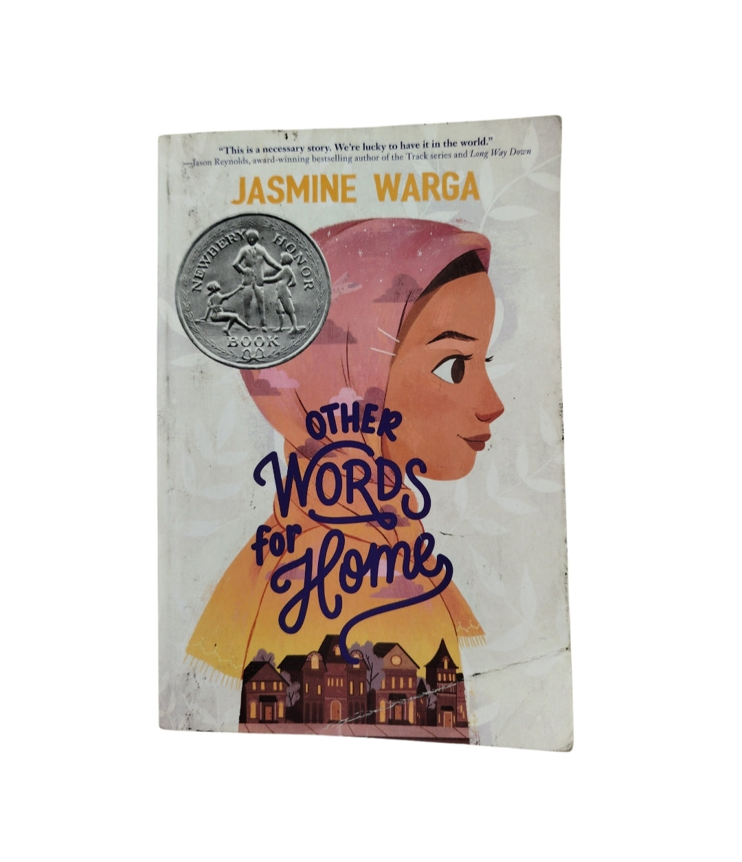 Other words for home by Jasmine Warga