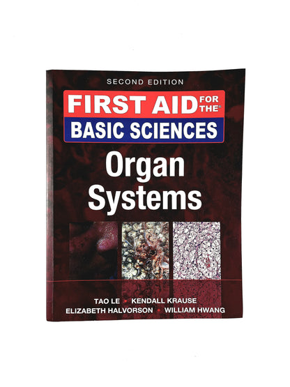 First aid for the basic sciences organ systems second edition