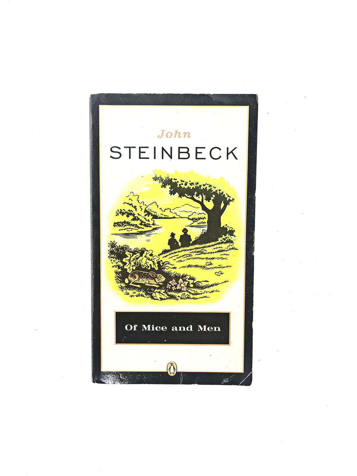 Of Mice and Men by John Steinbeck