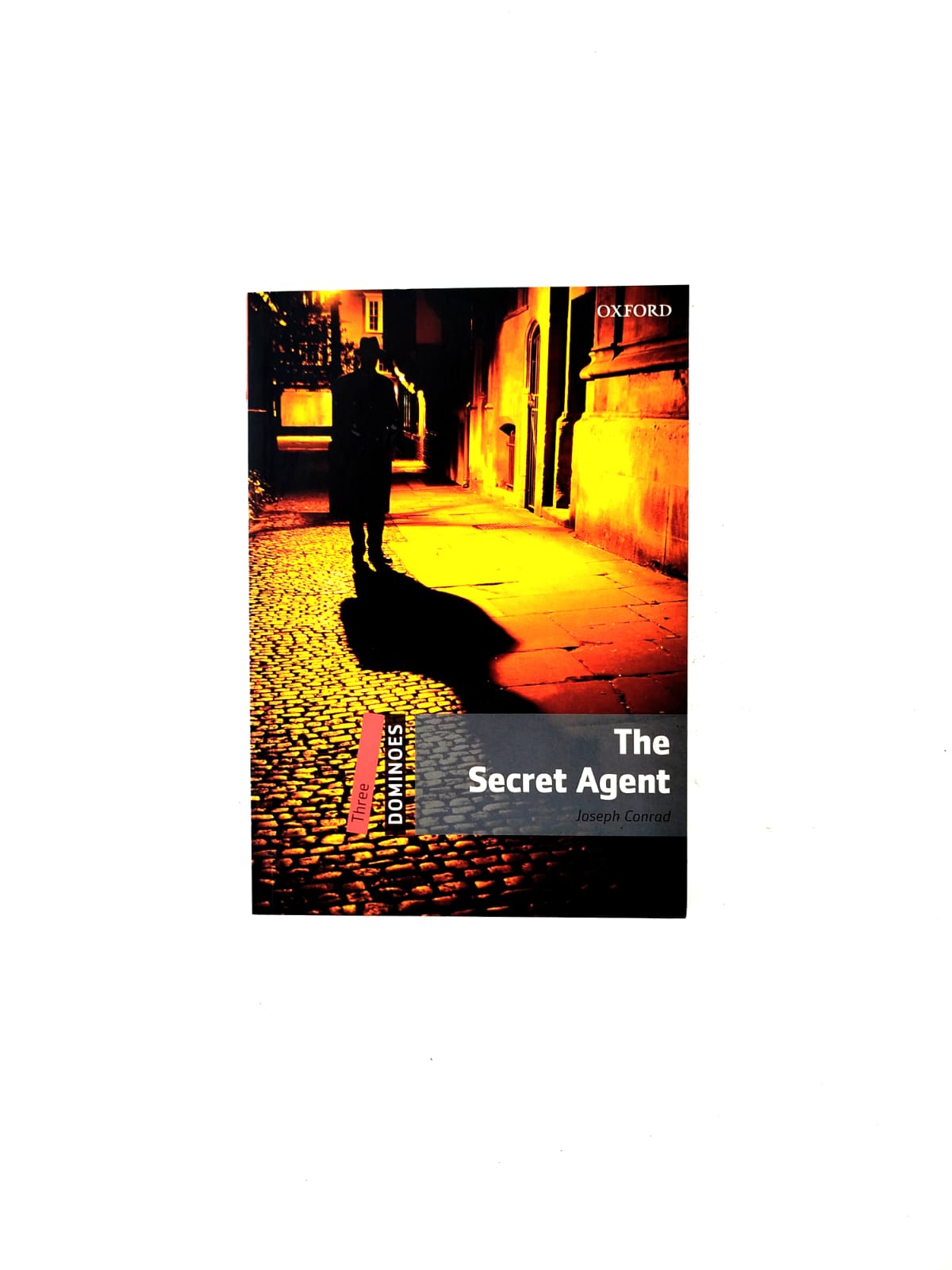 The secret agent by Joseph Conrad