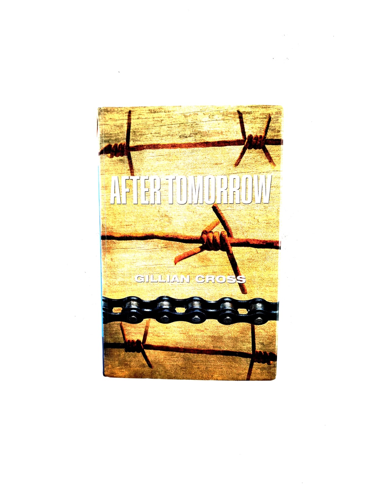 After tomorow by Gillian Cross