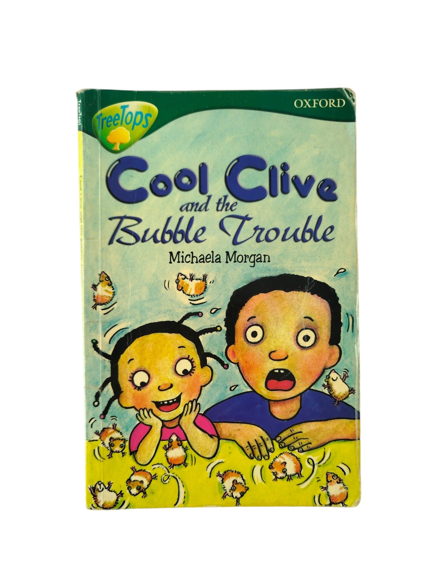 Cool Clive and the Bubble Trouble by Michaela Morgan