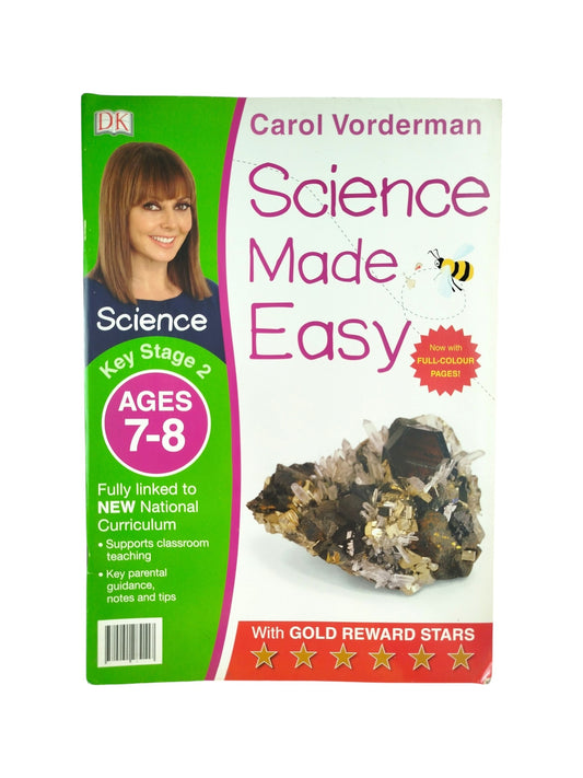 Science Made easy Ages 7-8 by Carol Vonderman