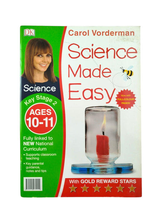 Science Made easy Ages 10-11 by Carol Vonderman