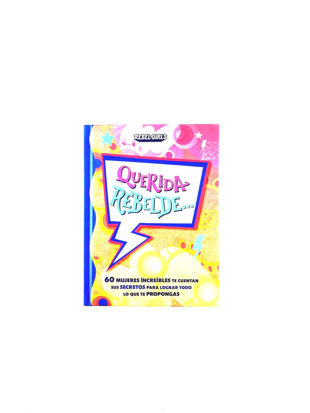Querida rebelde by Varios