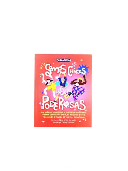 Somos chicas poderosas by Nona Willis Aronowitz