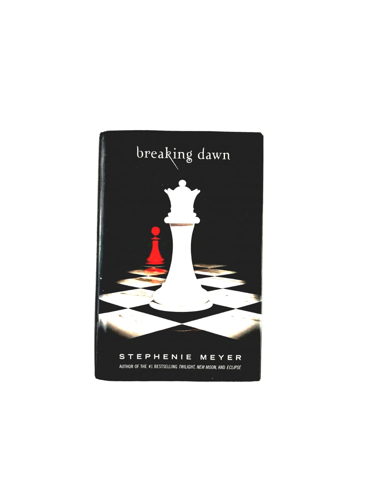 Breaking dawn by Stephenie Meyer