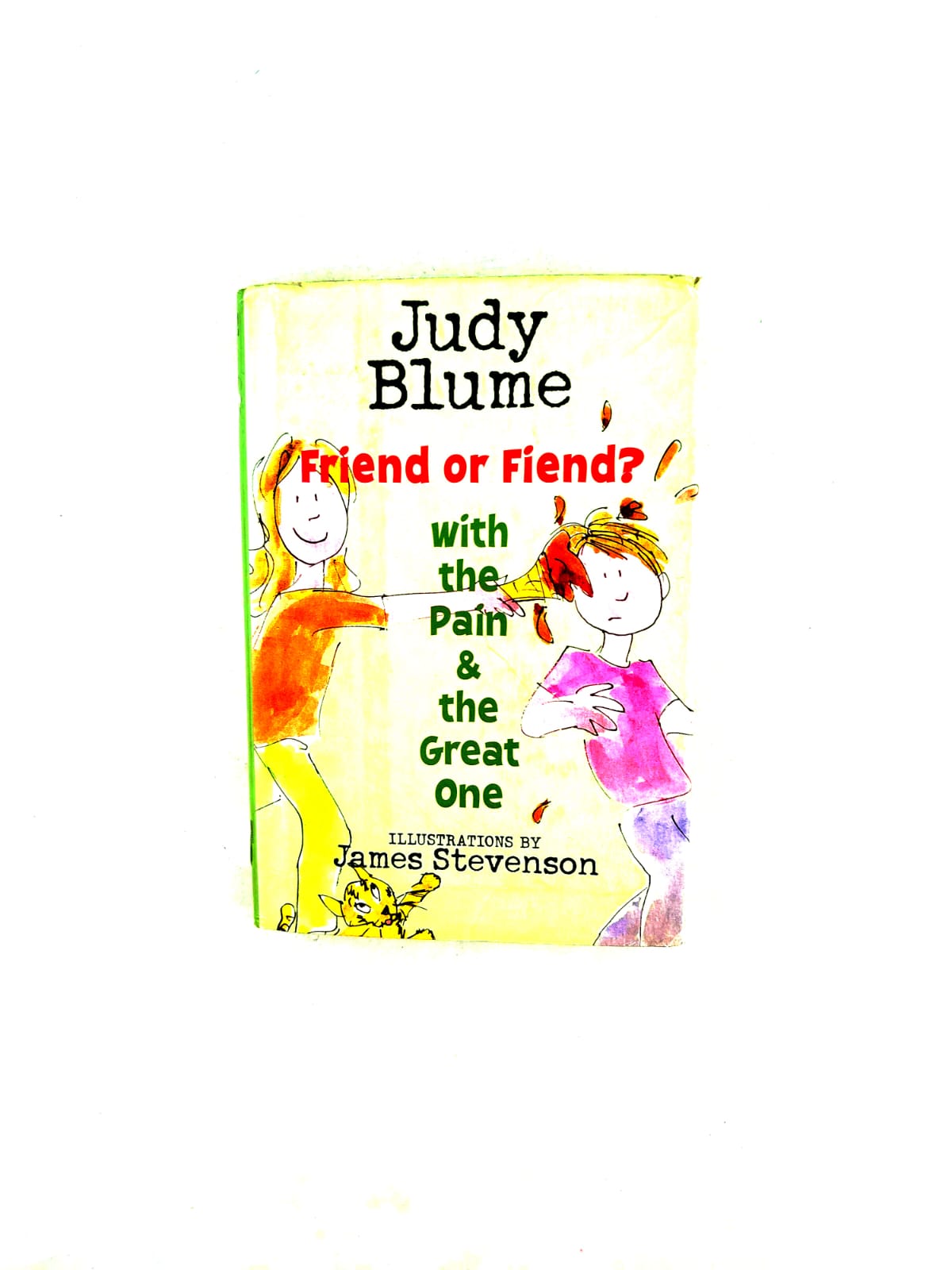 Friend or friend? with the pain & the great one by Judy Blume