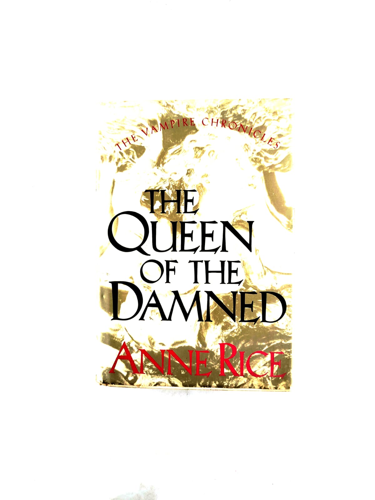The queen of the damned by Anne Rice