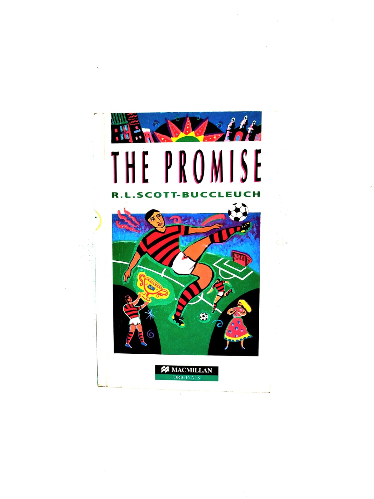 The promise by R L Scott Buccleuch