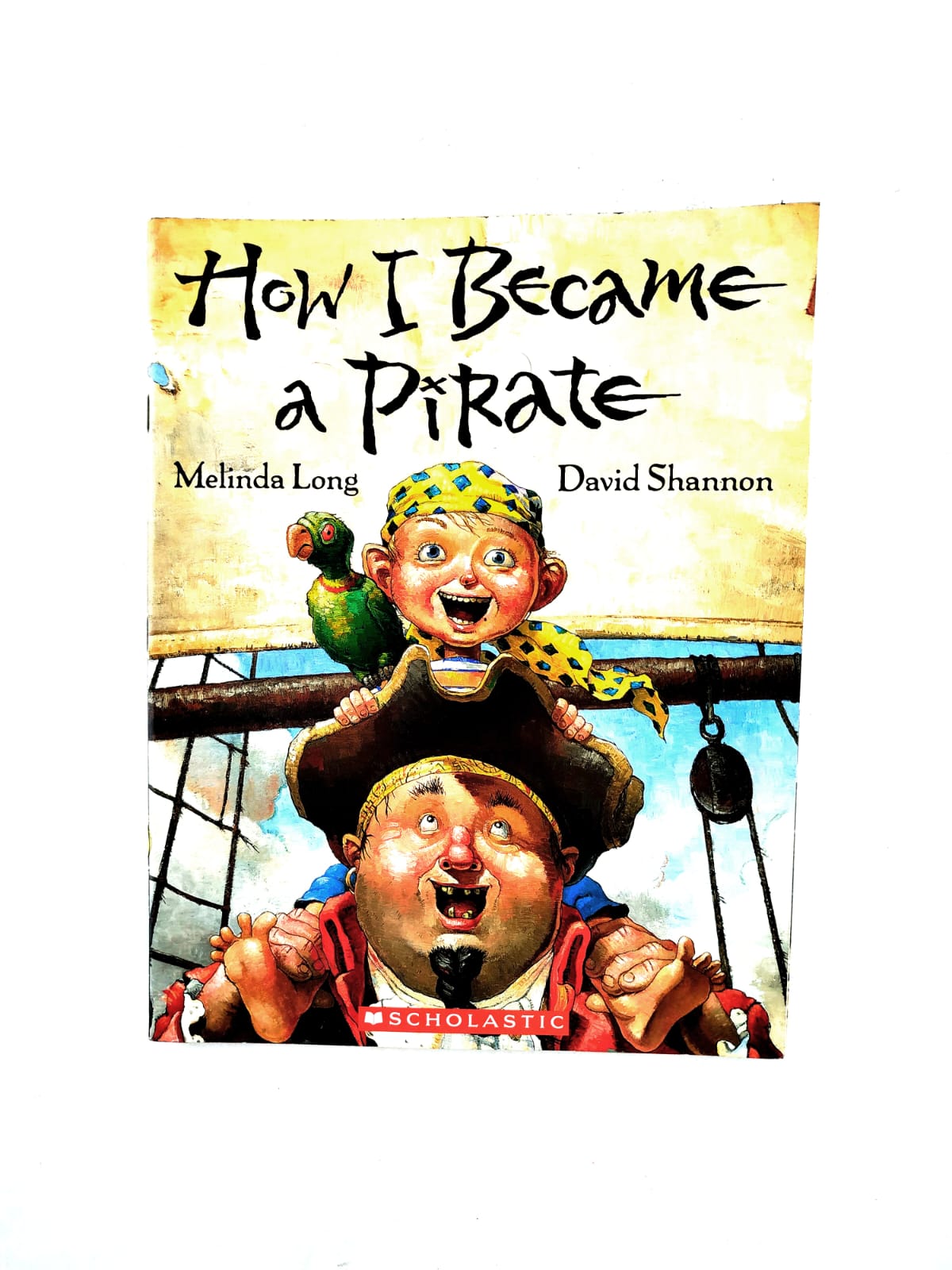 How I became a pirate by Melinda Long, David Shannon