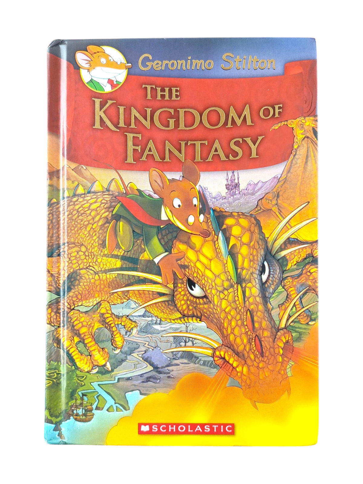 The Kingdom of Fantasy by Geronimo Stilton