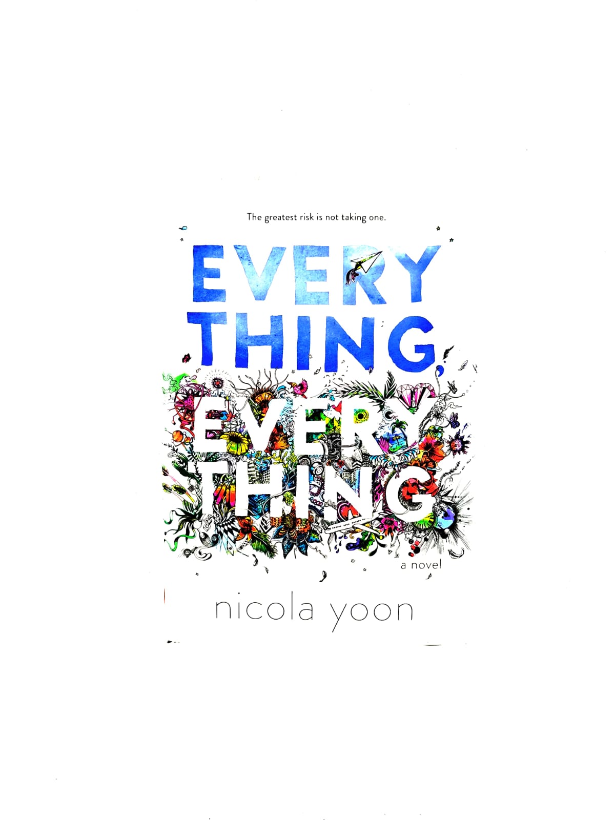 Everything everything by Nicola Yoon